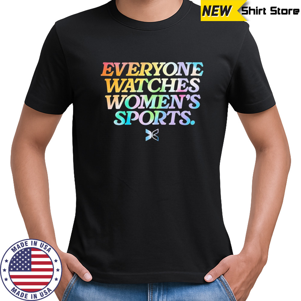 Everyone watches women’s sports retro shirt