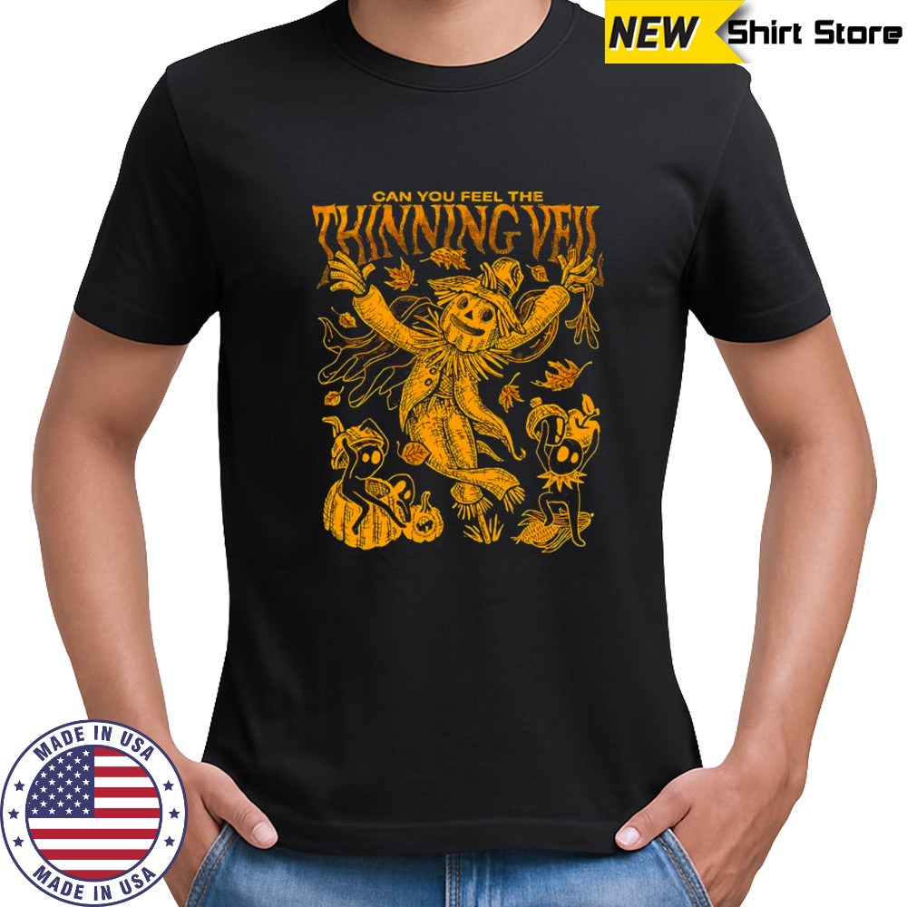 Figurehead Can you feel the Thinning veil of autumn pumpkin shirt