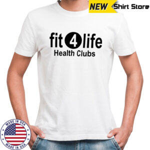 Fit4life Health Clubs shirt