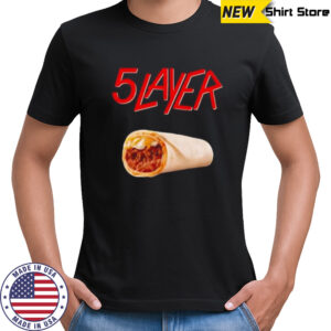 Five Layer Burrito Slayer Heavy Metal Parody shirt