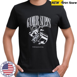Gamer Supps The Original poster shirt