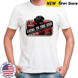Georgia Football Loyal to The End Conservation is a tradition shirt