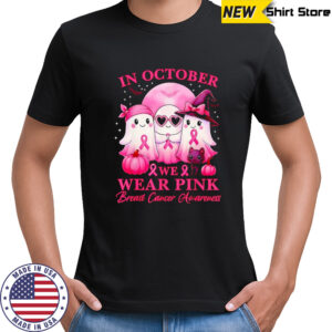 Ghost In october we wear pink breast cancer awareness Halloween shirt