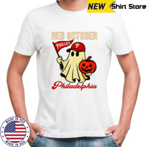 Ghost Philadelphia Phillies Red October Halloween shirt