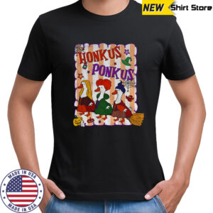 Honkus Ponkus witches goose silly Happy Halloween shirt