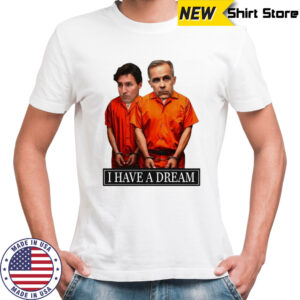 I have a dream satirical graphic shirt