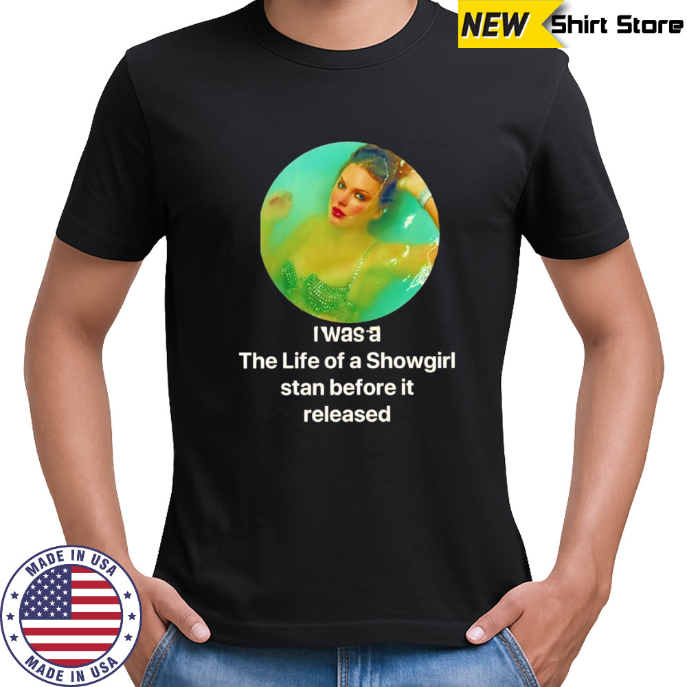 I was a The Life of a Showgirl stan before it released Taylor photo shirt