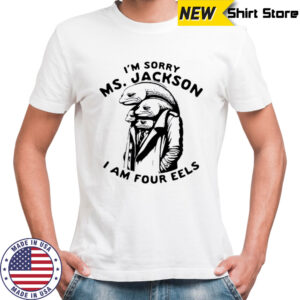 I’m Sorry Ms Jackson I Am Four Eels Outkast Parody Funny Eels Men In Trench Coat shirt