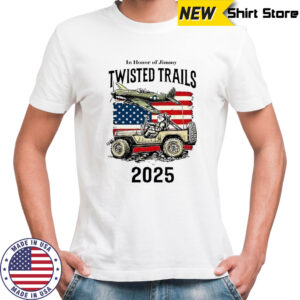 In Honor of Jimmy Twisted Trails 2025 shirt