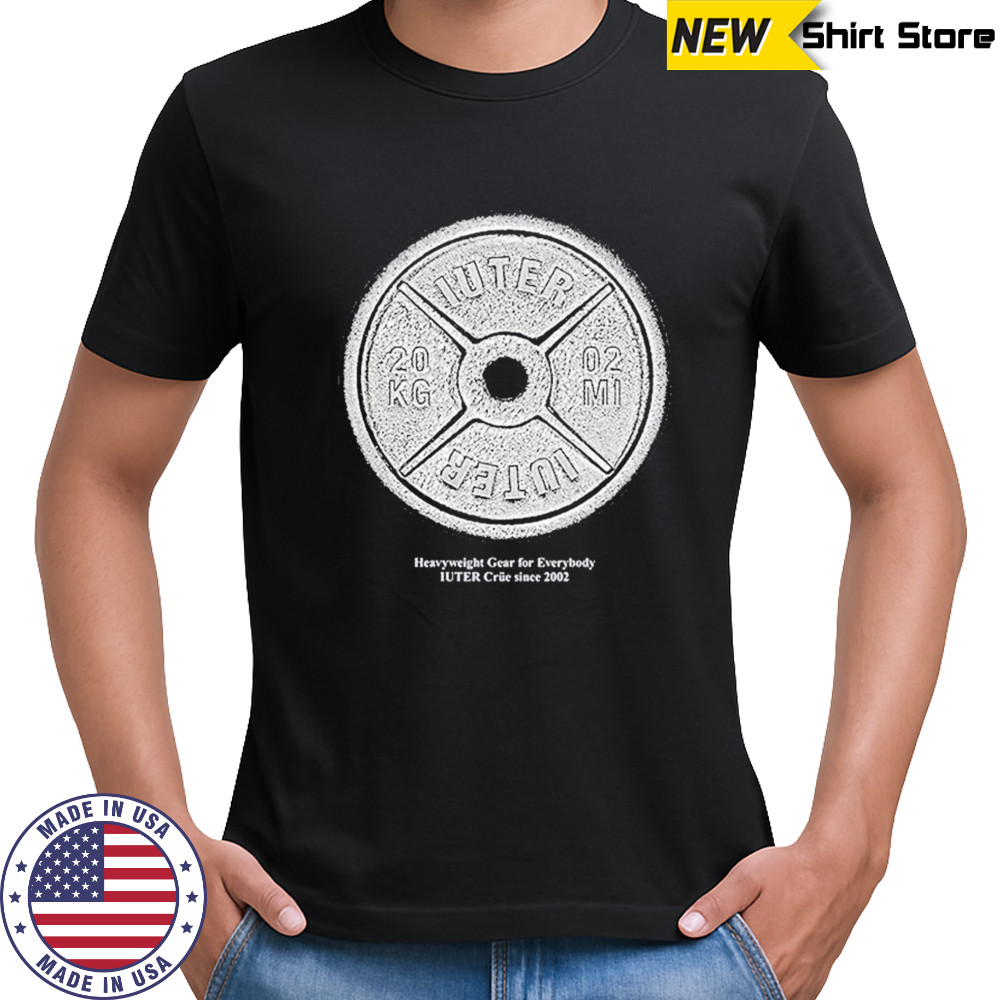 Iuter Heavyweight Gear For Everybody Since 2002 T-shirt