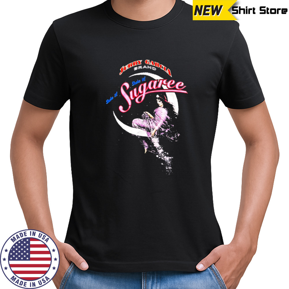 Jerry Garcia Brand Shake It Sugaree Moon shirt
