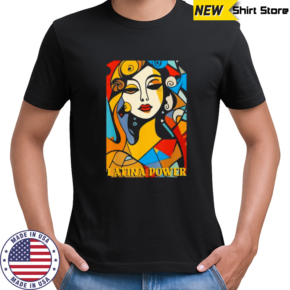 Latina Power Cubism art shirt