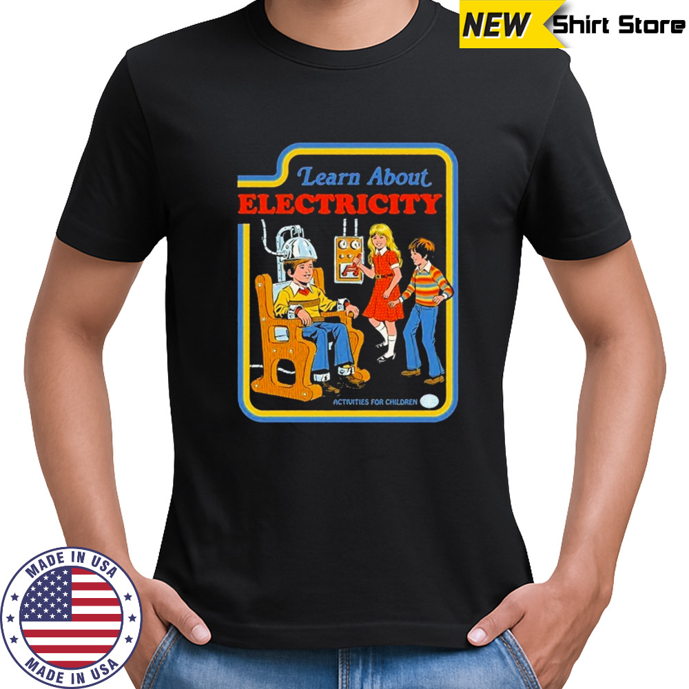 Learn About Electricity Activities For Children T-shirt