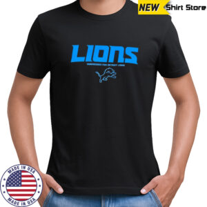 Lions Engineered For Detroit Lions shirt