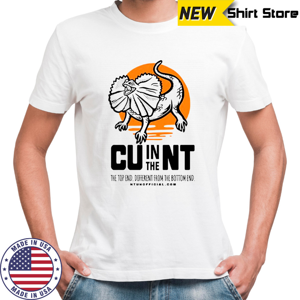 Lizard Cunt in the the top end different from the bottom end shirt
