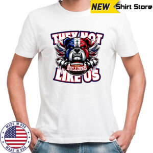 Louisiana Bulldogs Football They Not Like Us shirt