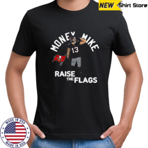 Mike Evans Raise The Flags Player Tampa Bay Buccaneers T-shirt