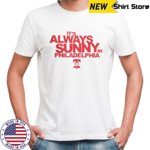 Nice It’s Always Sunny In Philadelphia X Phillies T-Shirt