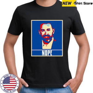 NOPE Boston Red Sox Fan Meme shirt