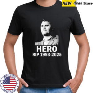 Official Charlie Kirk Is My Hero RIP 1993-2025 T-Shirt