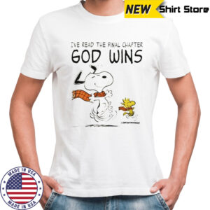 Official Snoopy And Woodstock I’ve Read The Final Chapter God Wins T-Shirt