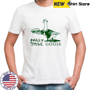 Philadelphia Eagles Philly goose silly goose shirt