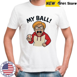 Phillies Karen My Ball shirt