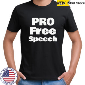 Pro Free Speech Bold Text shirt