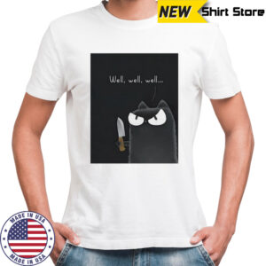 Purrinink Well Well Well shirt