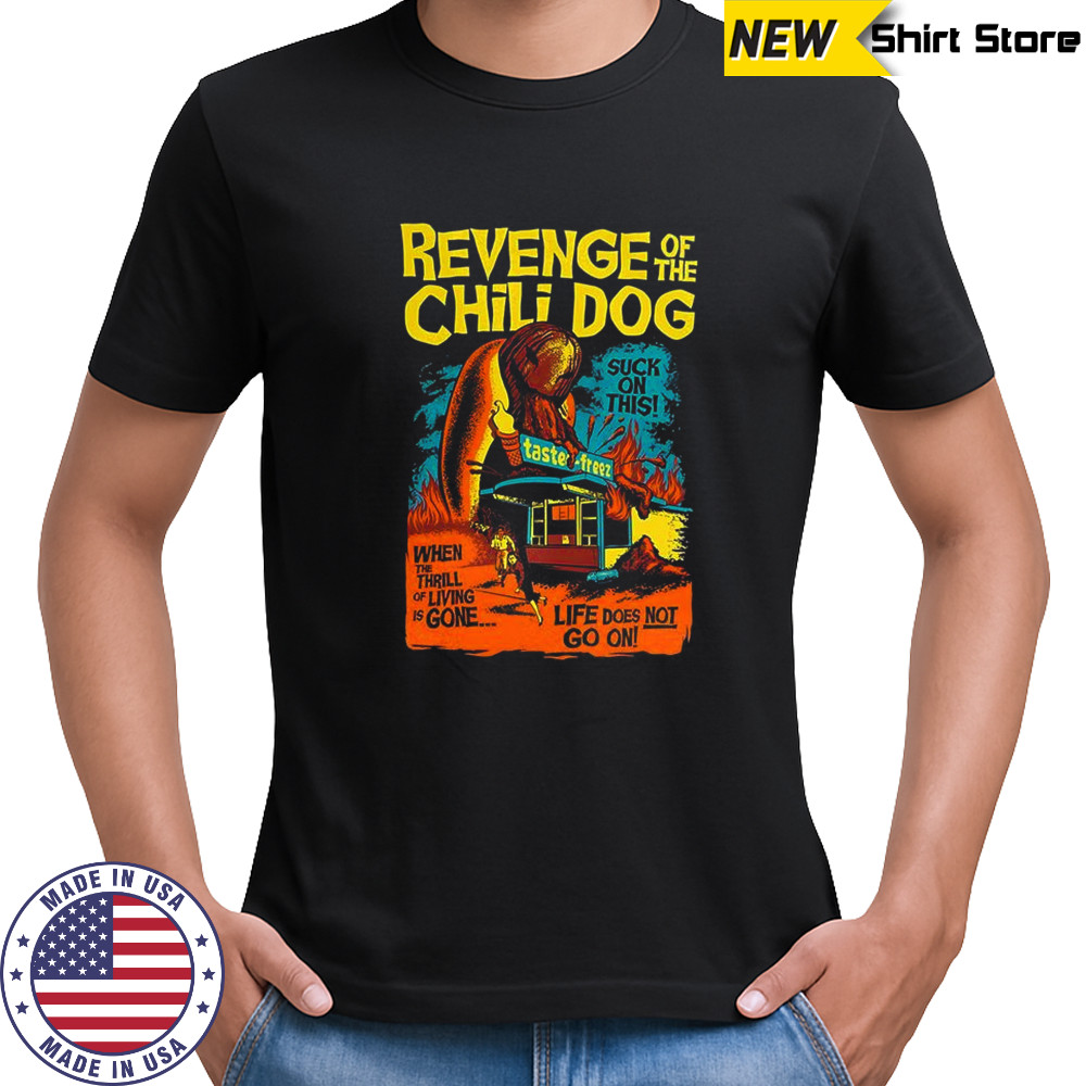 Revenge of the Chili Dog shirt