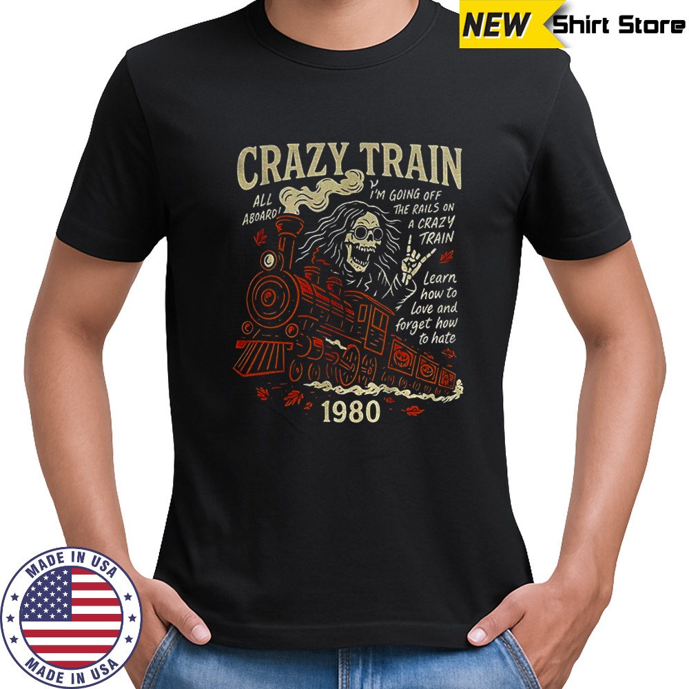 RIP Ozzy Osbourne 1948 2025 crazy train all aboard I’m going off the rails on a crazy train shirt