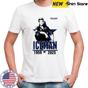 Rip Val Kilmer Iceman Top Gun 1959-2025 shirt