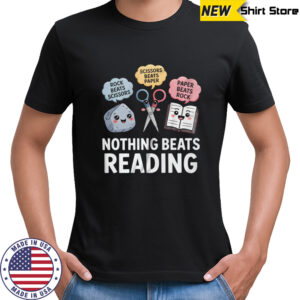 Rock Paper Scissors Nothing Beats Reading Funny Book Lover shirt