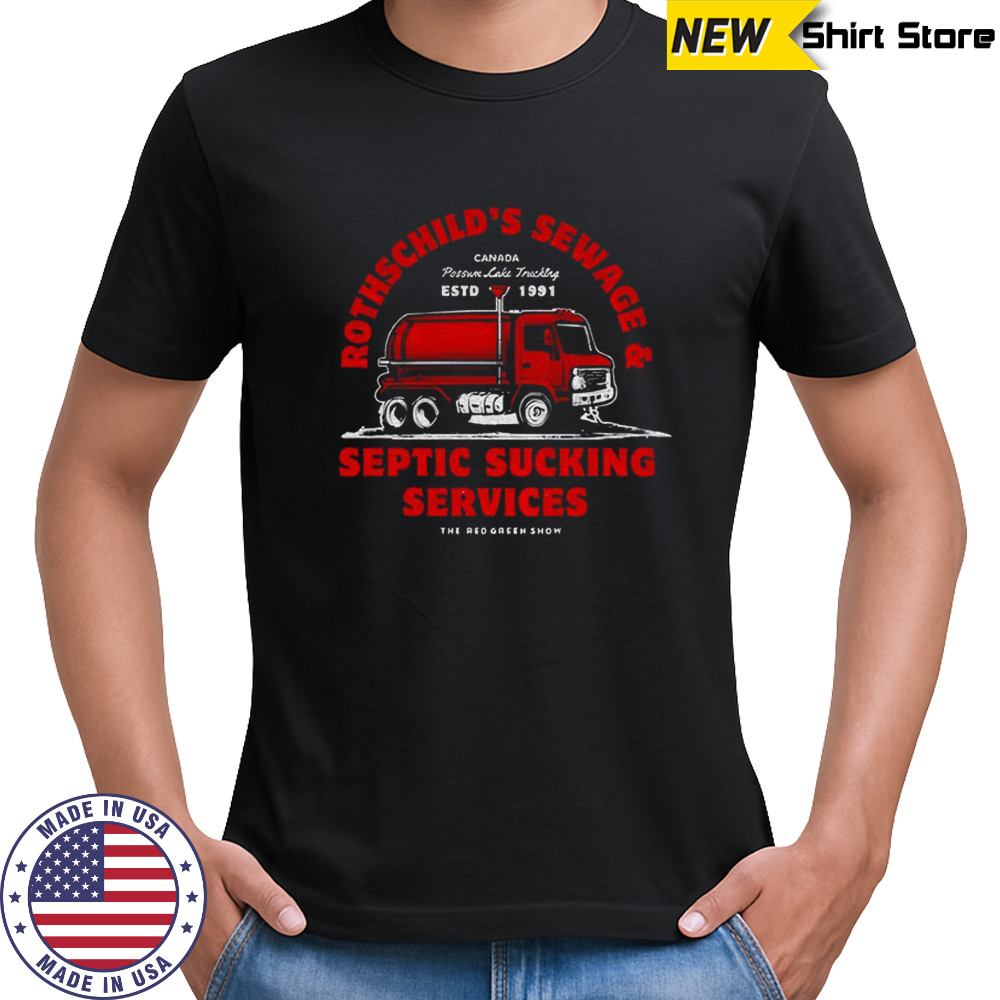 Rothschild’s sewage and septic sucking services distressed est 1991 shirt