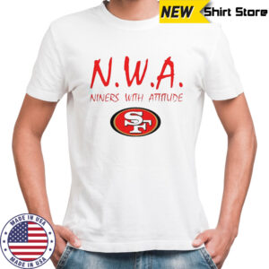 San Francisco 49ers N.W.A Niners With Attitude T-Shirt