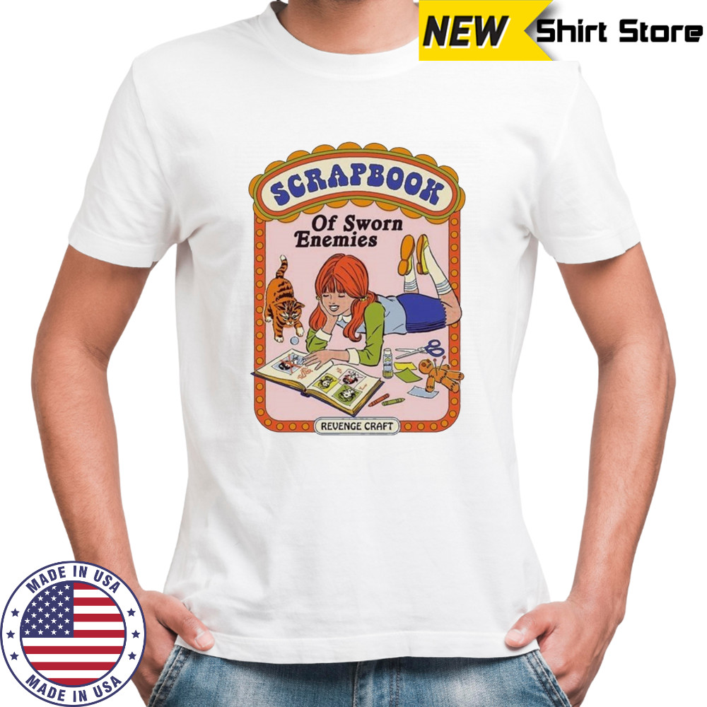 Scrapbook Of Sworn Enemies Revenge Craft T-shirt