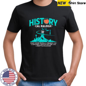 Seattle Mariners History Cal Raleigh shirt