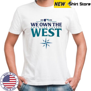 Seattle Mariners we own the American league West MLB Baseball logo 2025 shirt
