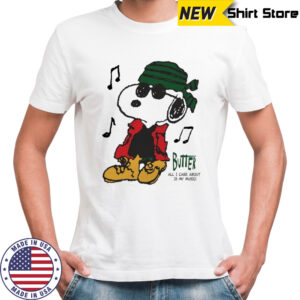 Snoopy The Peanuts Butter Goods All I Care About Is My Music T-shirt
