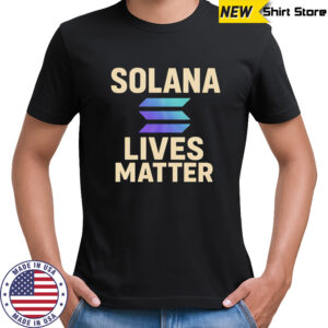 Solana lives matter shirt