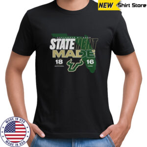 Statement Made South Florida Bulls vs. Florida Gators 2025 Score 18-16 shirt