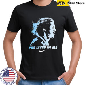 Steve Prefontaine pre lives in me shirt