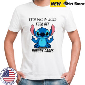Stitch middle finger it’s now 2025 fuck off nobody cares shirt