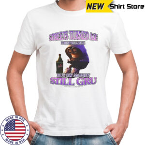 Streets turned me despicable Minions shirt