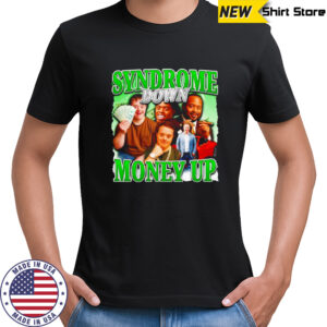 Syndrome down money up graphic shirt