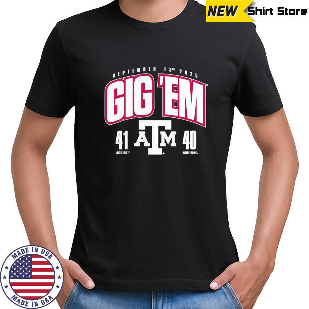 Texas A&M Aggies vs Notre Dame Fighting Irish 2025 score shirt