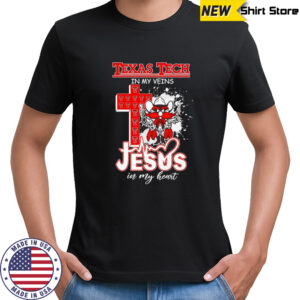 Texas Tech Red Raiders in my veins and Jesus in my heart Christian football lover mascot shirt