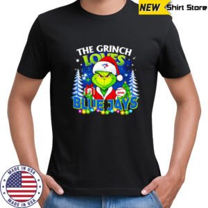 The Grinch Loves Blue Jays Christmas Baseball Personalized shirt