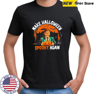 Trump Make Halloween Spooky Again retro shirt