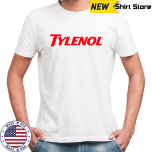 Tylenol drug political shirt